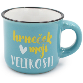 Nekupto Mini hrníček Hrneček mojí velikosti 80 ml