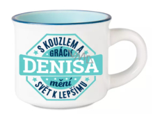 Albi Espresso hrneček Denisa - S kouzlem a grácií, mění svět k lepšímu 45 ml