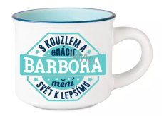 Albi Espresso hrneček Barbora - S kouzlem a grácií mění svět k lepšímu 45 ml