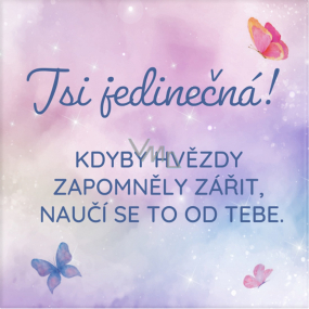 Albi Magnetka Jsi jedinečná! Kdyby hvězdy zapomněly zářit, naučí se to od tebe 6,5 x 6,5 cm