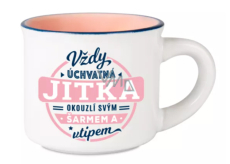 Albi Espresso hrneček Jitka - Vždy úchvatná, okouzlí svým šarmem a vtipem 45 ml